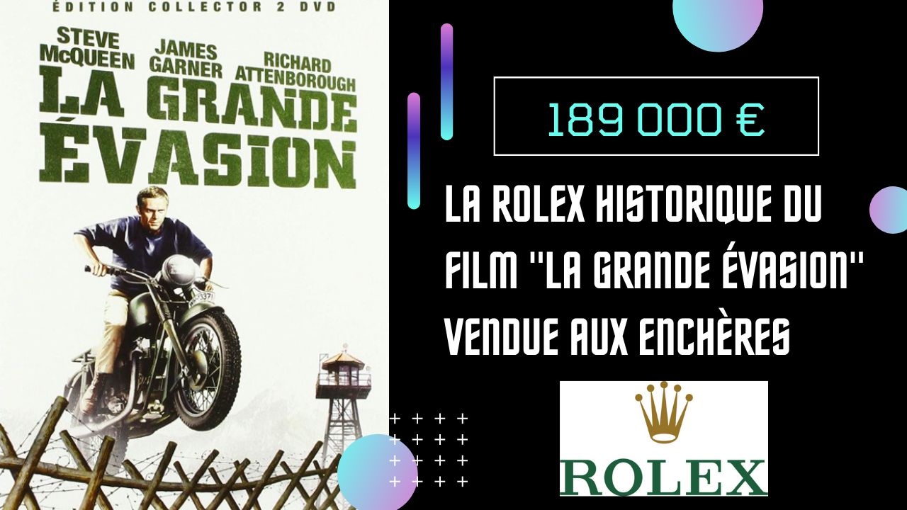 rolex-film-la-grande-evasion